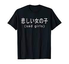 Amazon.com: Sad Girls Aesthetic Vaporwave T-shirt - Japanese Text :  Clothing, Shoes & Jewelry