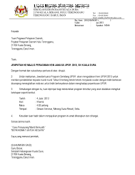 Sehubungan itu, besarlah harapan kami agar pihak tuan dapat meluangkan masa untuk menyempurnakan perasmian majlis seperti yang dinyatakan di atas. Surat Jemputan Ppd Ke Majlis Perasmian