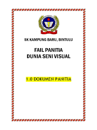 Dengan itu, diharapkan fail meja ini akan dapat memantapkan lagi pengurusan panitia di peringkat sekolah. Muka Depan Fail