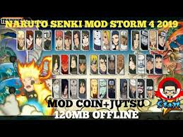 Naruto Senki Mod Storm 4 2019 Apk Unlimited Coin Jutsu Youtube