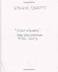 ﻿darby, misty english 12 mrs. Outsider Rough Draft Bob Richardson Bob Richardson 9781734851915 Amazon Com Books