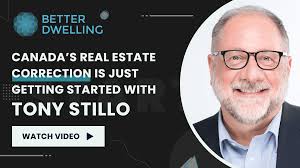 Canada's Real Estate Correction Is Just Getting Started, W/ Oxford Econ's  Tony Stillo