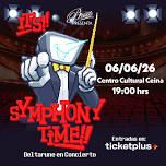 Its Symphony Time (Deltarune En Concierto)