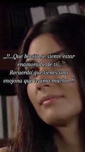 Que Bonito Se Siente Estar Enamorada De Ti