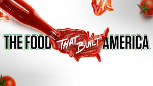 (the united states of america): The Food That Built America Full Episodes Video More History