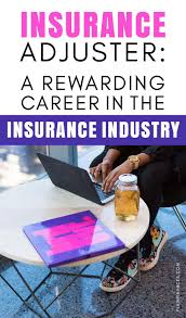 Insurance Adjuster A Rewarding Career In The Insurance Industry Jobs And Careers Business Insurance Finance Jobs Moving Insurance