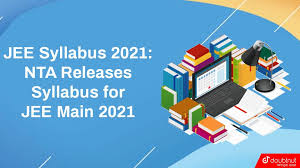 Check spelling or type a new query. Jee Syllabus 2021 Nta Releases Syllabus For Jee Main 2021