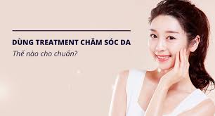 Da treatment cần chăm sóc như thế nào cho chuẩn?