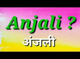 Anjali Name Ke Meaning Anjali Naam Ka Whatsapp Status Anjali Naam Ke Secret Magic Of Name Youtube Di 2020 Youtube