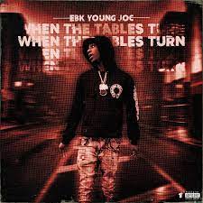 When The Tables Turn Single By Ebk Young Joc Spotify