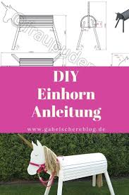 Diy Einhorn Aus Holz Voltigierpferd Gardening For Kids Kids Playground Backyard Decor
