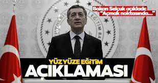 Milli eğitim bakanı ziya selçuk: Son Dakika Milli Egitim Bakani Ziya Selcuk Tan Yuz Yuze Egitim Aciklamasi Okullari Acmak Noktasinda Son Dakika Haberler