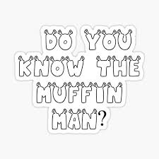 This is bold text and this is normal text. The Muffin Man Stickers Redbubble