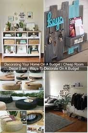 Decorating Your Home On A Budget Cheap Room Decor Sites Ways To Decorate On A Budget Cheap Room Decor Decorating On A Budget Home Decor