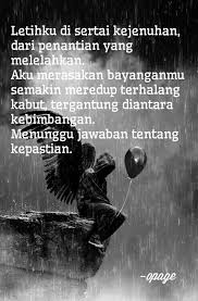Untuk lebih jelasnya, berikut ini kumpulan kata kata sabar, ikhlas dan pasrah yang bijak dan penuh mutiara hikmah. Kata Kata Menunggu Jawaban Cinta Cikimm Com