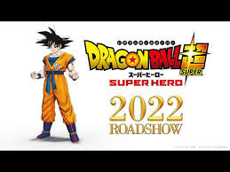 Super hero is slated to premiere sometime in 2022. Cg Goku Teases New Dragon Ball Anime Movie