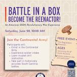 Battle in a Box: An American 250th Revolutionary War Experience
