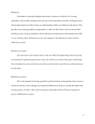 It is not a very major incident but it stands out as it has a potential for learning. Reflection On Nursing Essay