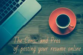 pros of posting your resume online
