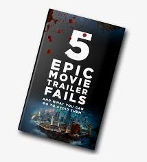 This site was created for the sole purpose of allowing you to easily download hd (high definition) movie trailers. 5 Epic Movie Trailer Fails And What You Can Do To Avoid Poster Png Image Transparent Png Free Download On Seekpng