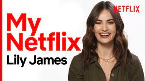 There's a local version of flixlist near you. What Lily James Watches On Netflix Youtube
