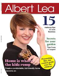 Albert Lea Magazine March/April 2014 by Albert Lea Tribune