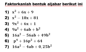 Maybe you would like to learn more about one of these? Mathematics Terms For Junior High School Soal Pemfaktoran Bentuk Aljabar A 2 2ab B 2