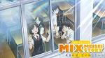 MIX MEISEI STORY ～二度目の夏、空の向こうへ～