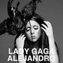 Lady Gaga - Alejandro from ladygaga.fandom.com