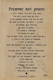 Forever Not Yours Poem Love Poem For Her Unrequited Love Poems Romantic Poems For Him
