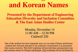 We are still working to add . Easc Engineering Education Workshop Pronouncing Chinese And Korean Names East Asian Studies Center