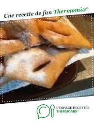 Merveilles Authentique Recette Charentaise Recette Recette Thermomix Patisseries Sucrees