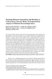 August 10, 2012 at 11:17 pm. Pdf Teaching Phoneme Segmenting And Blending As Critical Early Literacy Skills An Experimental Analysis Of Minimal Textual Repertoires Michael Persampieri Academia Edu