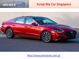 Our team will handle all paperwork and process paper value (total coe rebate + total parf rebate) of your car. Scrap My Car Singapore By Directcars Issuu