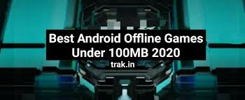 Top 7 Offline Games Under 100mb Best Android Games Under 100mb
