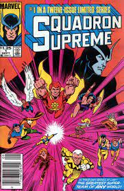 In squadron supreme (1985) #1. Squadron Supreme Characters Comic Vine