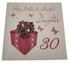 30th Birthday Sentiments For Daughter Happy 30th Birthday Daughter 30th Birthday Cards Happy 30th Birthday 30th Birthday
