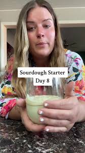 Olivia Fenner Sourdough Starter Day 8