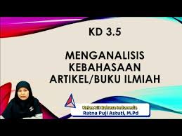 Contoh penyajian dalam bentuk dialog, percakapan dua orang atau lebih, dapat dilihat pada anekdot dosen yang juga menjadi pejabat. Materi Bahasa Indonesia Xii Menganalisis Kebahasaan Artikel Buku Ilmiah Youtube