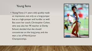 No need to register, buy now! Fiona May A Very Good Athlete Ppt Download