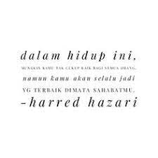 Contextual translation of move on into malay. 33 Malay Quotes Ideas Quotes Bedroom Photography Cinta Quotes