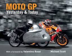 Fan club valentino rossi tavullia. Moto Gp Yesterday Today Michael Scott Amazon Co Uk Books
