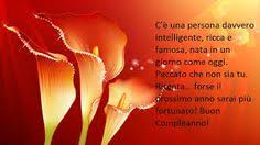 Frasi Di Buon Compleanno Per Chi Non Ce Piu Ricerca Google Buon Compleanno Compleanno Frasi Buon Compleanno