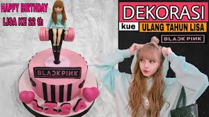 Happy birthday greetings friends happy birthday art birthday wishes and images birthday blessings happy birthday pictures happy birthday messages birthday quotes happy birthdays happy birthday wishes flowers. Dekorasi Kue Ulang Tahun Lisa Blackpink Happy Birthday Lisa Blackpink Youtube