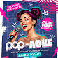 Pop-aoke - Flares & Popworld - Middlesbrough, 7 Albert Rd Event Image