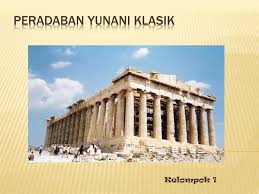 Check spelling or type a new query. Peradaban Yunani Klasik Ppt Download