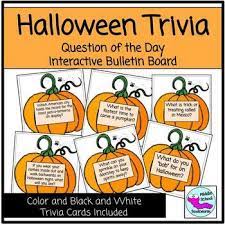 Play over 150,000 trivia quizzes and trivia games. Halloween Trivia Question Of The Day Interactive Bulletin Board Tpt