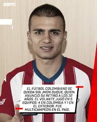❌ Jhon Duque anuncia su retiro del fútbol profesional a los 32 años. ⚽ El  volante, que jugó en equipos como Millonarios, Nacional y Santa Fe, pone  fin a una carrera llena
