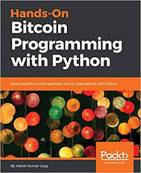 In this guide, the author has covered all the essential topics so that anyone with no knowledge about blockchain can read and learn from it. Hands On Bitcoin Programming With Python Pdf Libribook