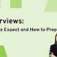 Interviews: What to Expect and How to Prepare event image